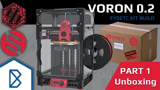 FYSETC Voron V02r1 Kit Build  Part 1  Unboxing amp Prep [upl. by Alleinnad]