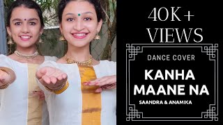 Kanha Mane Na  Shubh Mangal Savdhan  Dance Cover by Saandra Salim amp Anamika [upl. by Enoved828]