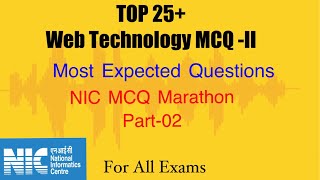 Nic web Technology MCQ MARATHON part 2  Most Expected and Very Important Questions [upl. by Eessac]