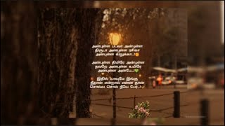 Anbulla Padava🤍  Lyrics Whatsapp Status Tamil Love Lyrics Status  whatsappstatus  VOICE TIME [upl. by Nabila328]