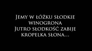 Łzy Słodkie winogrona tekst [upl. by Kavanaugh]