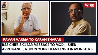 RSS Chief’s Clear Message to Modi  Shed Arrogance Rein in Your Frankenstein Monsters [upl. by Aikkin]