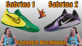 Nike Sabrina 1 vs Sabrina 2  Whats Better Complete Breakdown [upl. by Iila]