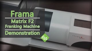 Franking Machines  Frama Matrix F2 Franking Machine [upl. by Ettelrac]