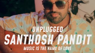 “Santhosh Pandit” Hit song  Unplugged Version  Music is the name of love 😉🎸 Deepak Nair  Cover [upl. by Mcmaster183]