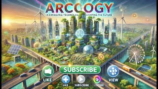 Arcology The Future of Modern Cities  Sustainable Urban Living Explained emergingtechnology [upl. by Westfahl]