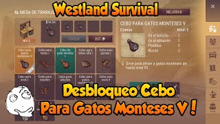 Westland Survival Desbloque Cebo Para Gatos Monteses V [upl. by Lattimer]