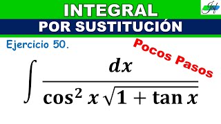 INTEGRAL de ∫dxcos2x 1tanx12 Por Sustitución [upl. by Eirrotal787]