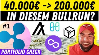 40000 ZU 200K  IM BULLRUN ZUSCHAUER PORTFOLIO CHECK  XRP GRÖSSTE POSITION GUT FFDK 2024 [upl. by Anam]