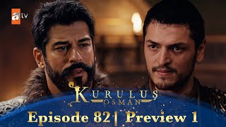 Kurulus Osman Urdu  Season 5 Episode 82 Preview 1 [upl. by Nwhas]