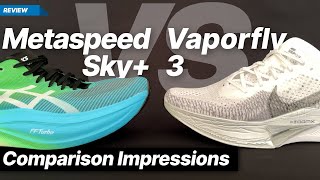 Asics Metaspeed Sky vs Nike Vaporfly 3 [upl. by Ulane]