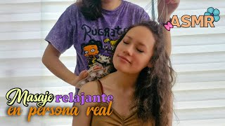 ASMR masaje relajante en la cabezarostro y espalda en persona real  haciendo ASMR a mi hermana [upl. by Georg]