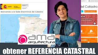 ⏩ VideoTutorial para OBTENER REFERENCIA CATASTRAL en España [upl. by Ahsilrac418]