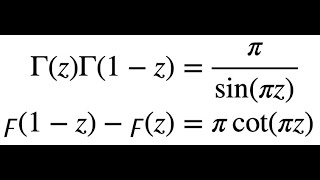 Proving the Reflection Formulae of the Gamma and the Digamma [upl. by Atinram]