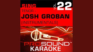 Alejate Karaoke Instrumental Track In the Style of Josh Groban [upl. by Ednew20]