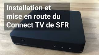 Installation Mise en route Connect TV SFR [upl. by Abramo]