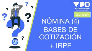 NÓMINA 4 Bases de cotización en una nómina [upl. by Ermanno]