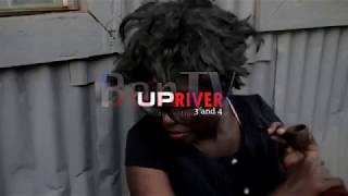 Up River Pt3 [upl. by Tedda]