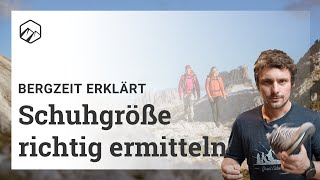 Schuhe So findest du die richtige Größe  Bergzeit [upl. by Ner]