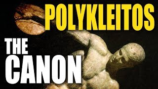 The Kanon of Polykleitos [upl. by Lig]