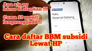 Cara daftar BBM subsidi mypertamina [upl. by Tnek649]