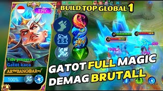 GATOT FULL MAGIC DEMAG BRUTALL TERBARU 2024 MLBB [upl. by Githens]