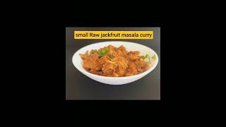 Kathal masala curry  jack fruit veg recipe  weightlossrecipe lowcalloriecurryrecipe [upl. by Hightower]