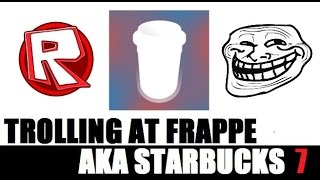 ROBLOX Trolling at Frappe 7 [upl. by Vassili]