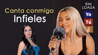 quotInfielesquot Canta con Kay  VERSIÓN COMPLETA  Kim Loaiza [upl. by Lubeck137]