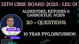 ALDEHYDES amp KETONES CBSE BOARD PREVIOUS YEAR QUESTIONS DISCUSSION  ALDEHYDE KETONES CHEMISTRY [upl. by Ardyth]