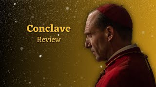 Conclave is a Thrilling Experience  Movie Review [upl. by Senalda]