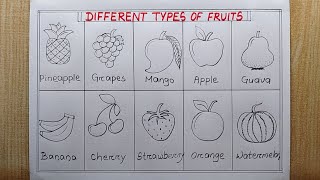 Different types of Fruits drawing easy How to draw 10 Different types of FruitsFruit Chart drawing [upl. by Enilav]