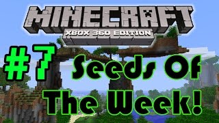 Minecraft Xbox Seeds Of The Week  7  Minecraft Xbox 360 Edition  HD [upl. by Ire375]