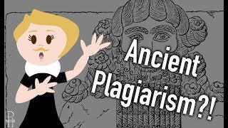 Ancient PLAGIARISM The Epic of Gilgamesh [upl. by Nagiem]