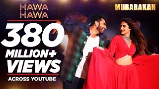 quotHawa Hawaquot Full Video Song  Mubarakan  Anil Kapoor Arjun Kapoor Ileana D’Cruz Athiya Shetty [upl. by Anyrtak]