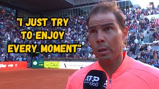 Rafael Nadal quotI just try to enjoy every momentquot [upl. by Nashoma]