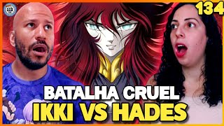 LUTA ENTRE IRMÃƒOS IKKI VS HADES OS CAVALEIROS DO ZODÃACO SAINT SEIYA EP 134 [upl. by Fendig130]