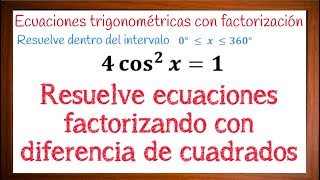 Ecuaciones trigonometricas con factorizacion Ejercicios resueltos [upl. by Aihsem]