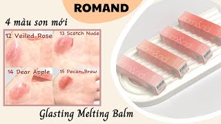 SON DƯỠNG ROMAND GLASTING MELTING BALM MÀU 12 13 14 15  jolieenguyenn romand lipbalm lipstick [upl. by Alyekahs]