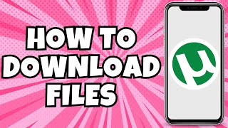 How To Download Torrents Files On Android Device [upl. by Inuat]