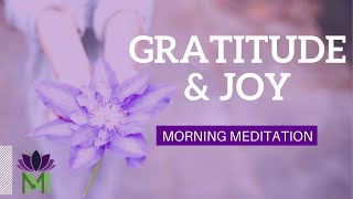 Morning Meditation of Gratitude to Transform a Challenging Time and Increase Joy  Mindful Movement [upl. by Navac]