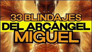 33 Blindajes Del Arcángel Miguel [upl. by Ilagam109]