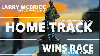 LARRY MCBRIDE WINS VIRGINIA NATIONALS  PINGEL TOP FUEL MOTORCYCLE CHAMPIONSHIP 2024 cinematic [upl. by Licna274]