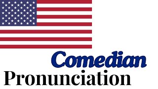 Master the Correct Pronunciation of Comedian [upl. by Notterb384]