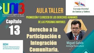 Capítulo 13 Derechos a la Participación e Integración Comunitaria [upl. by Libnah779]