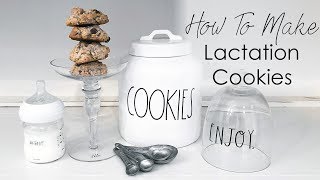 How To Make Lactation Cookies and Quickly Increase Your Milk Supply [upl. by Baiss]