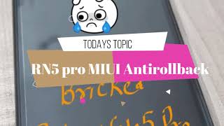 Redmi Note 5 Pro MIUI 9519 AntiRollback Hard bricked Solution [upl. by Nehepts]