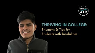 Thriving in College Triumphs amp Tips for Students with Disabilities [upl. by Monarski]