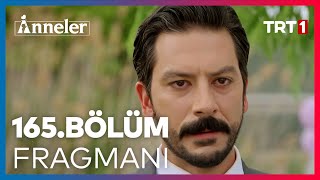 Anneler 165 Bölüm Fragmanı [upl. by Agemo]