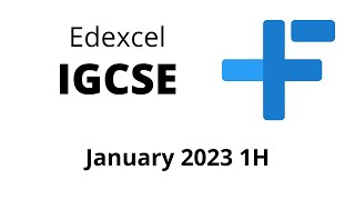 IGCSE Maths Edexcel January 2023 1H [upl. by Nileve952]